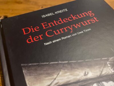 Die Entdeckung der Currywurst